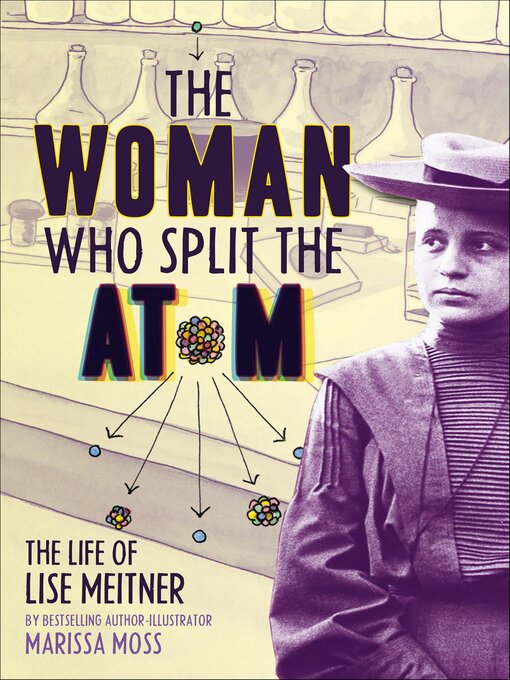 Cover image for The Woman Who Split the Atom